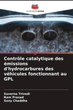Contrôle catalytique des émissions d'hydrocarbures des véhicules fonctionnant au GPL