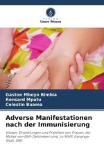 Adverse Manifestationen nach der Immunisierung