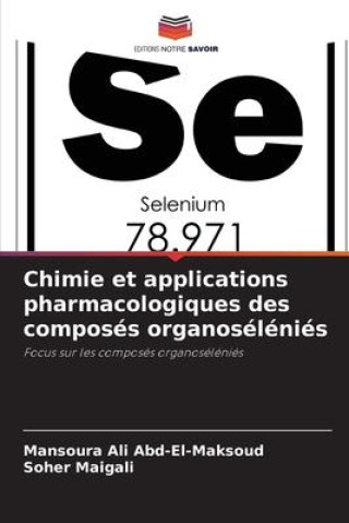 Chimie et applications pharmacologiques des composés organoséléniés