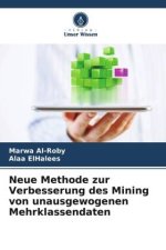 Neue Methode zur Verbesserung des Mining von unausgewogenen Mehrklassendaten