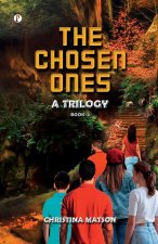 The Chosen Ones Book 2