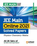 JEE Main Online 2021 Solved Papers (All 26 Sets of Feb, March, July and August Sessions) for 2024 Exams