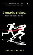 Dynamic Living