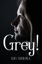 Grey!