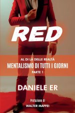 RED - Al di l? delle realt?
