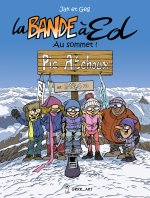 La bande A Ed - Au sommet ! - Tome 7