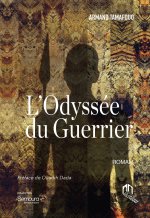 L'odyssEe du guerrier