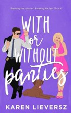 With or Without Panties