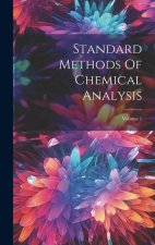 Standard Methods Of Chemical Analysis; Volume 1