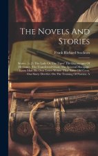 The Novels And Stories: Stories. [v.]1: The Lady Or The Tiger? The Discourager Of Hesitancy. The Transferred Ghost. The Spectral Mortgage. Eve