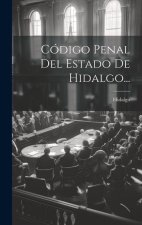 Código Penal Del Estado De Hidalgo...