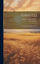 Tobacco: Breeding Cigar Filler In Ohio
