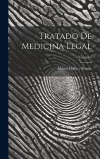 Tratado De Medicina Legal; Volume 3
