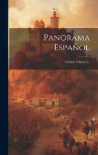 Panorama Espa?ol: Crónica, Volume 3...