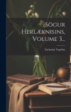 Sögur Herl?knisins, Volume 3...