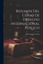 Resumen Del Curso De Derecho Internacional Público