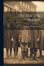 The Holton Primer