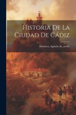 Historia de la ciudad de Cádiz