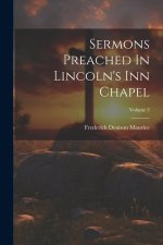 Sermons Preached In Lincoln's Inn Chapel; Volume 5