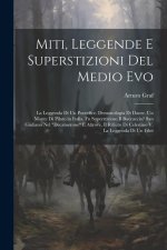 Miti, Leggende E Superstizioni Del Medio Evo: La Leggenda Di Un Pontefice. Demonologia Di Dante. Un Monte Di Pilato in Italia. Fu Superstizioso Il Boc