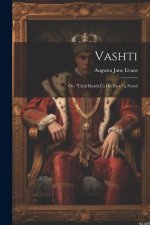Vashti: Or, 