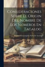 Consideraciones Sobre El Origin Del Nombre De Los Números En Tagalog