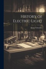 History of Electric Light