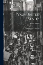 Your United States: Impressions of a first visit