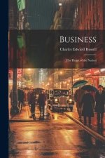 Business: The Heart of the Nation