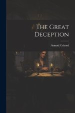 The Great Deception