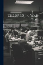 The Press in War-Time