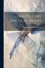 LongFellows Poetical Works
