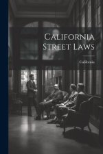 California Street Laws