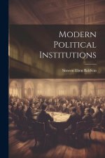 Modern Political Institutions