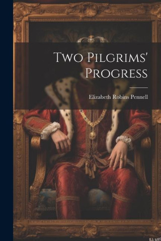 Two Pilgrims' Progress