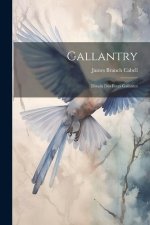 Gallantry: Dizain des Fetes Galantes