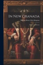 In New Granada: Heroes and Patriots