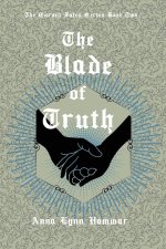 The Blade of Truth