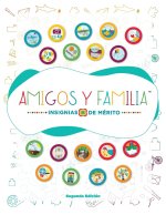 Amigos y Familia Insignias de Mérito ?