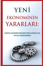 Yeni Ekonominin Yararlar?