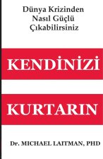 Kendinizi Kurtar?n