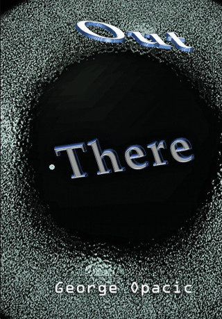 Out There