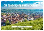 Ein Spaziergang durch Esslingen (Wandkalender 2024 DIN A4 quer), CALVENDO Monatskalender