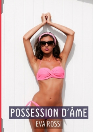 Possession d'Âme