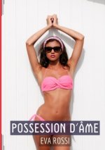 Possession d'Âme
