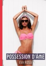 Possession d'Âme