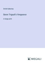Baron Trigault's Vengeance
