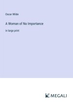 A Woman of No Importance