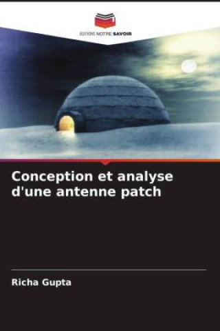 Conception et analyse d'une antenne patch
