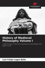 History of Medieval Philosophy Volume I